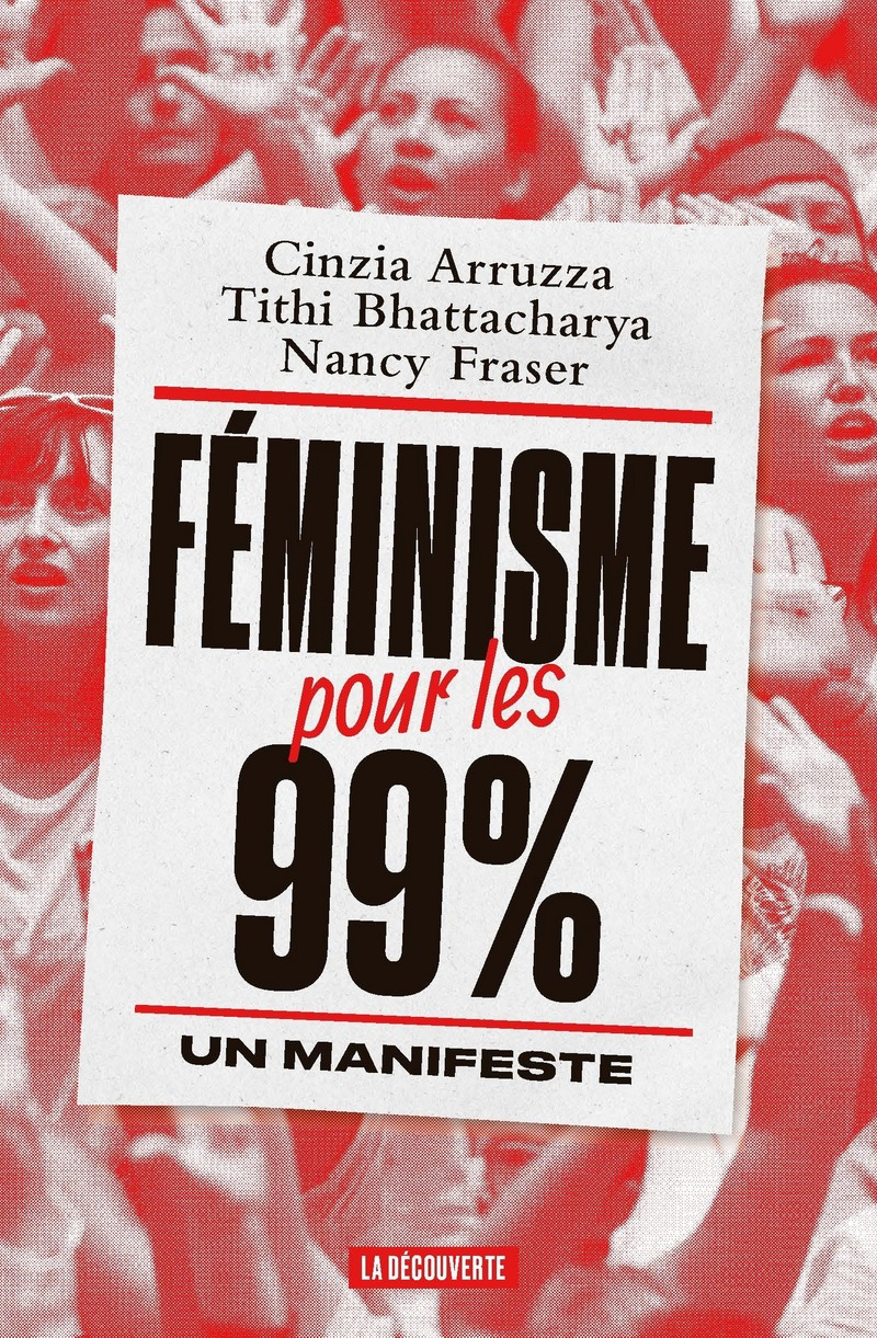 Féminisme pour les 99 %: Un manifeste Couverture du livre